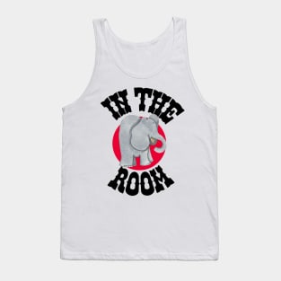Elephant in the Room Tank Top